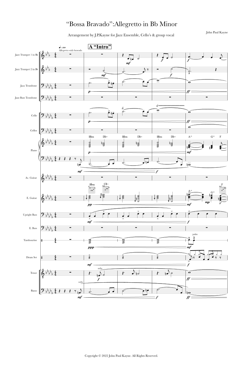 Bossa Bravado; Allegretto in Bb Minor; for Jazz Ensemble , Cello’s & Group Vocals
