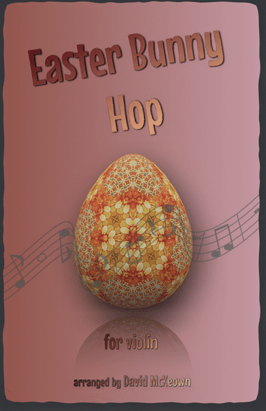 The Easter Bunny Hop, for Violin Duet