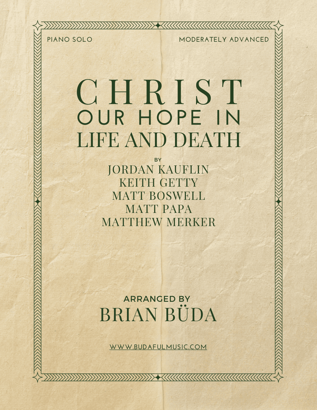 Christ Our Hope In Life And Death (arr. Brian Buda)