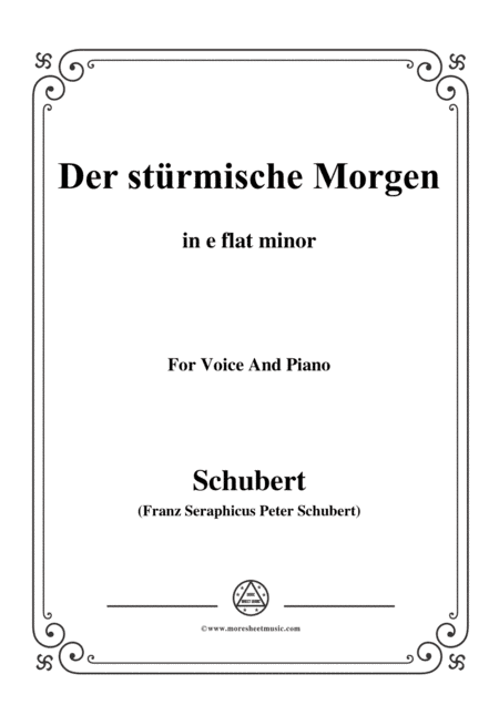 Schubert-Der stürmische Morgen,from 'Winterreise',Op.89(D.911) No.18,in e flat minor,for Voice&Piano (arr. MSM)