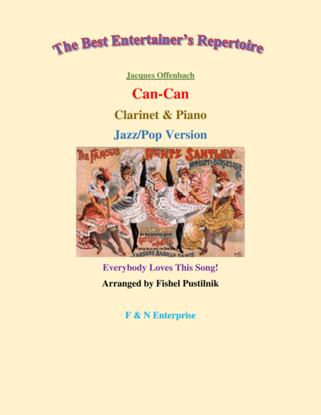 "Can-Can" (Jazz/Pop Version) for Clarinet and Piano-Video (arr. Fishel Pustilnik)