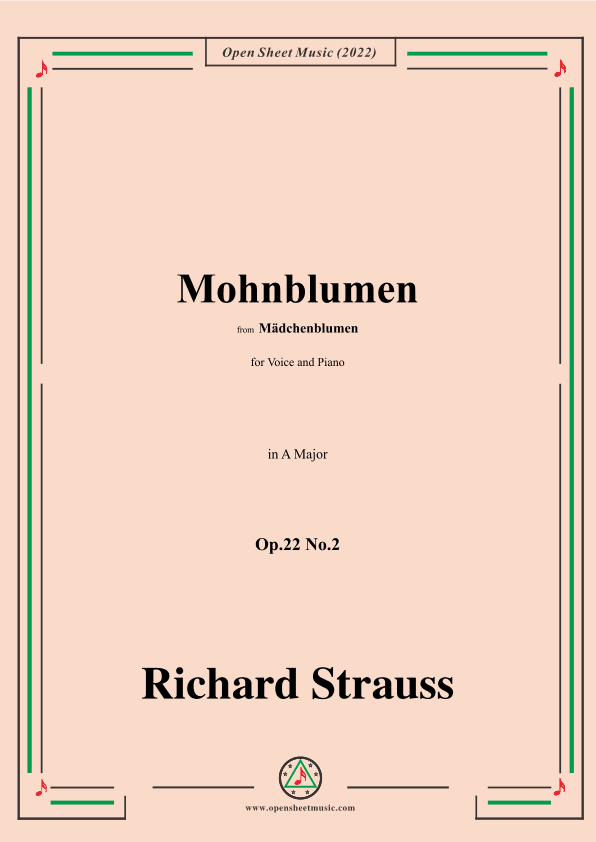 Richard Strauss-Mohnblumen,Op.22 No.2,in A Major, (arr. OSM Press)