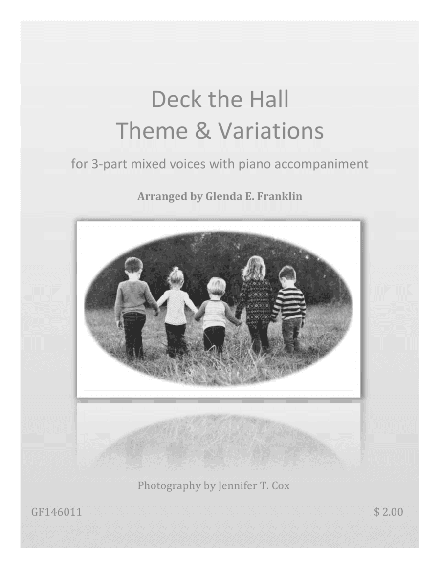 Deck the Hall Theme and Variations (arr. Glenda E. Franklin)