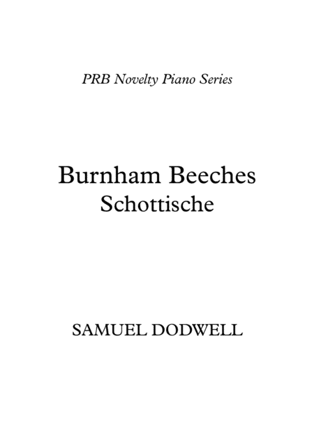 PRB Novelty Piano Series - Burnham Beeches - Schottische (Dodwell) (arr. PRB Music)