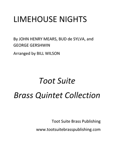 Limehouse Nights (arr. Bill Wilson)