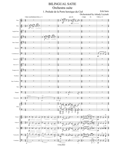Satie - "Bilingual Satie", Orchestra suite complete and orchestrated by Arkady Leytush