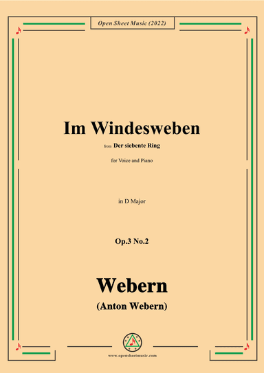 Webern-Im Windesweben,Op.3 No.2,in D Major (arr. OSM Press)