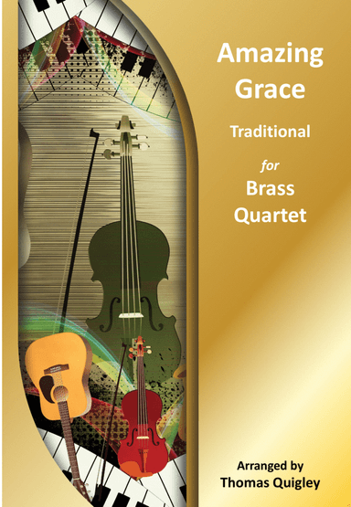 Amazing Grace (arr. Thomas Quigley)