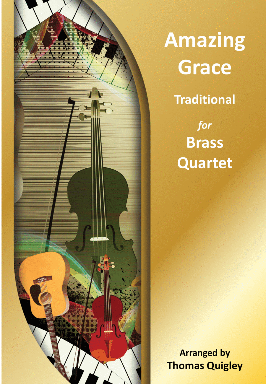 Amazing Grace (arr. Thomas Quigley)