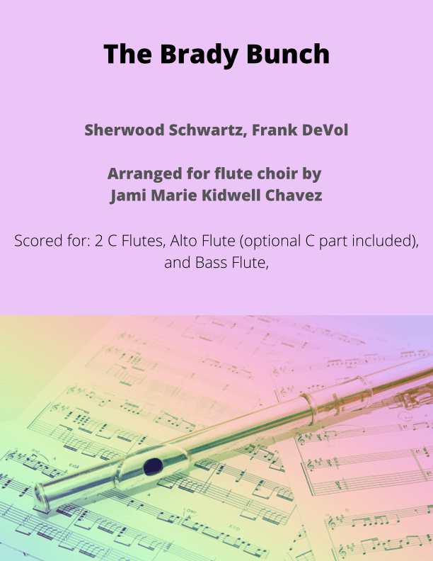 The Brady Bunch (arr. Jami Marie Kidwell Chavez)