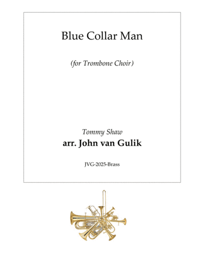 Blue Collar Man (long Nights) (arr. John van Gulik)