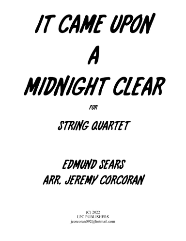 It Came Upon A Midnight Clear for String Quartet (arr. Jeremy Corcoran)