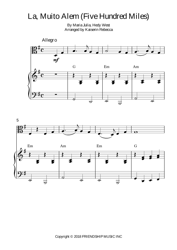 La, Muito Alem (five Hundred Miles) (arr. Kaiserin Rebecca)