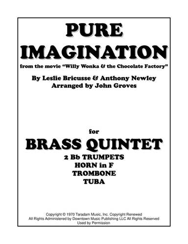Pure Imagination (arr. John Groves)