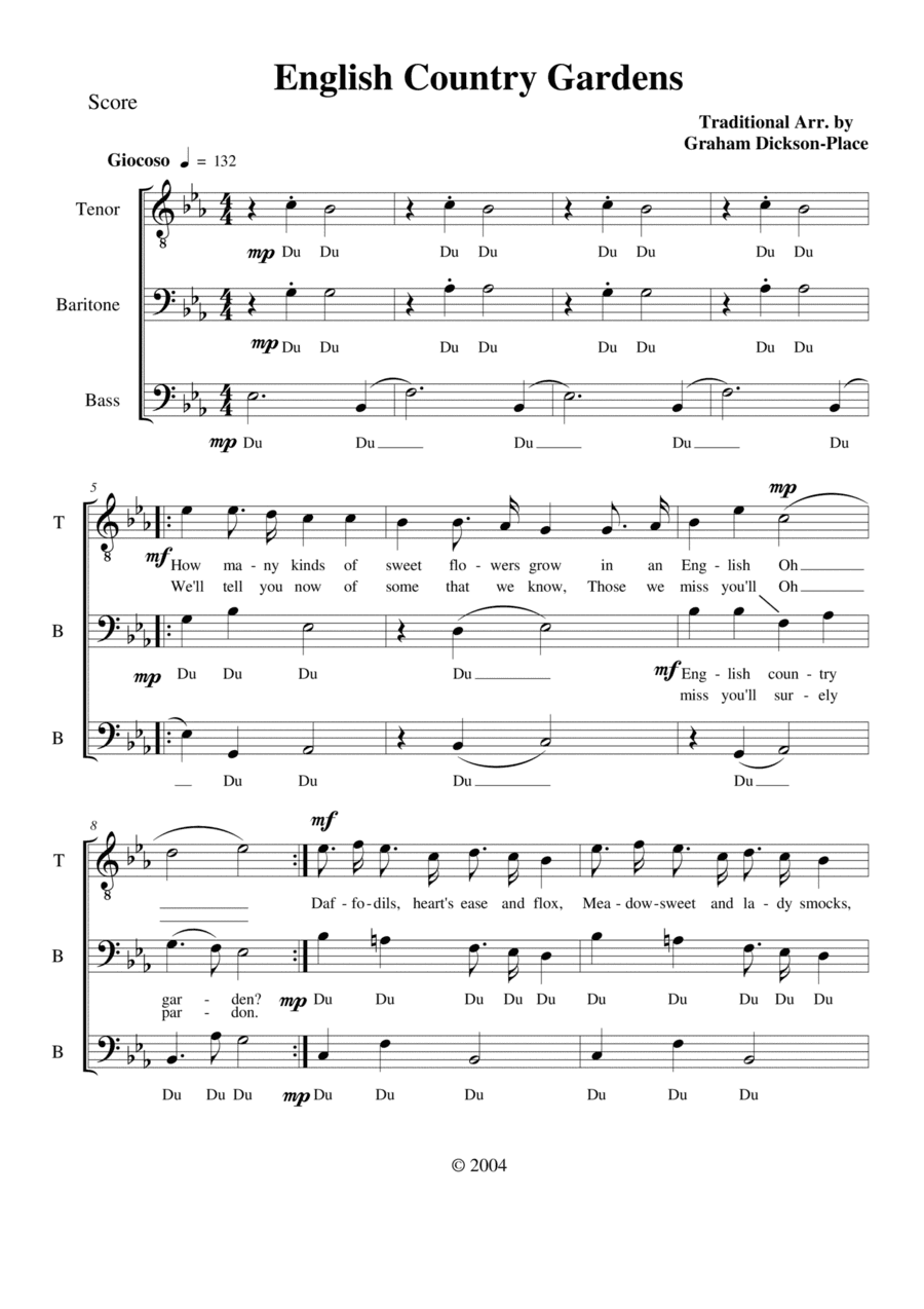 English Country Garden. New arrangement by Graham Dickson-Place. TBB a capella (arr. Arr. by Graham Dickson-Place)
