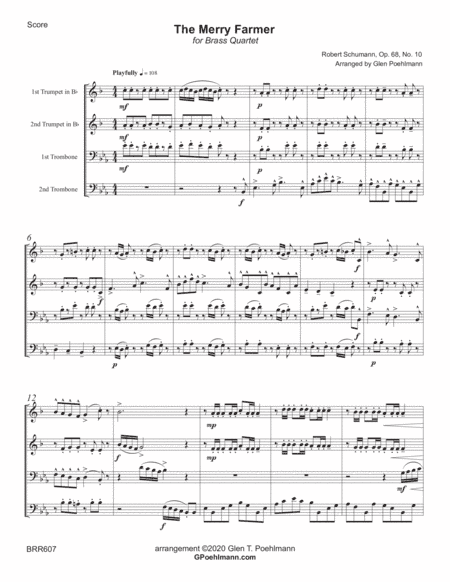 THE MERRY FARMER arranged for BRASS QUARTET.  Based on the Piano Solo by Robert Schumann (arr. Glen Poehlmann)