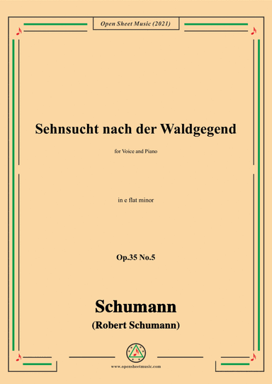Schumann-Sehnsucht nach der Waldgegend,Op.35 No.5 in e flat minor (arr. Open Cloud)