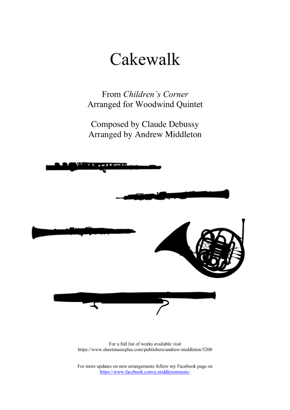 Cakewalk arranged for Wind Quintet (arr. Andrew Middleton)