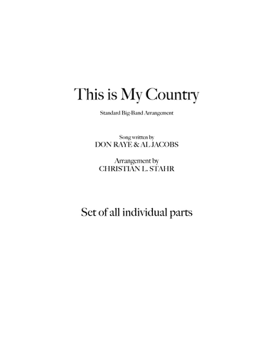 This is My Country (Set of individual parts) (arr. Christian L. Stahr)