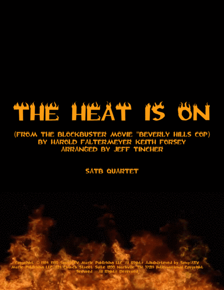 The Heat Is On (arr. Jeff Tincher)