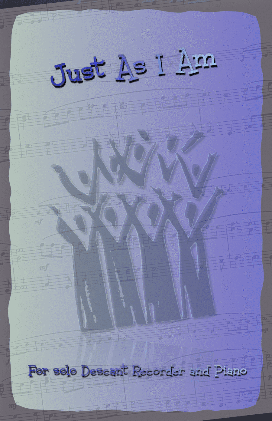 Just As I Am, Gospel Hymn for Descant Recorder and Piano (arr. David McKeown)