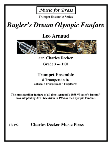 Bugler's Dream (olympic Fanfare) (arr. Charles Decker)