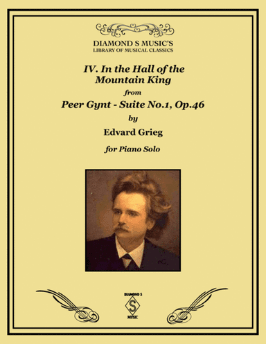 In the Hall of the Mountain King from Peer Gynt Suite No.1, Op. 46 - Edvard Grieg - Piano Solo (arr. Diamond S Music)
