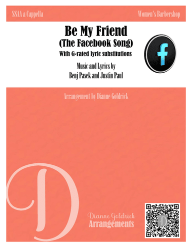 Be My Friend The Facebook Song (arr. Dianne Goldrick)