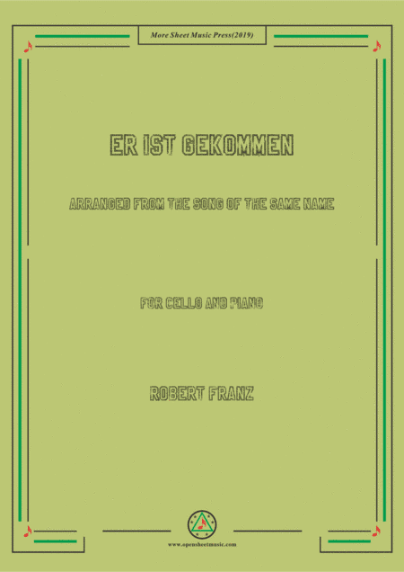 Franz-Er ist gekommen,for Cello and Piano (arr. MSM)