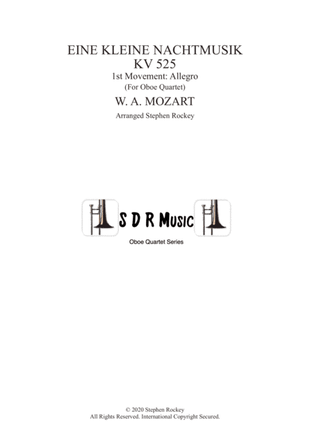 Eine Kleine Nacht Musik 1st Movement Allegro for Oboe Quartet (arr. Stephen Rockey)
