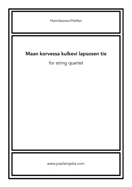 Maan korvessa kulkevi lapsosen tie (arr. Jussi Lampela)