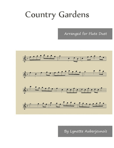 Country Gardens - Flute Duet (arr. Lynette Auberjeunois)