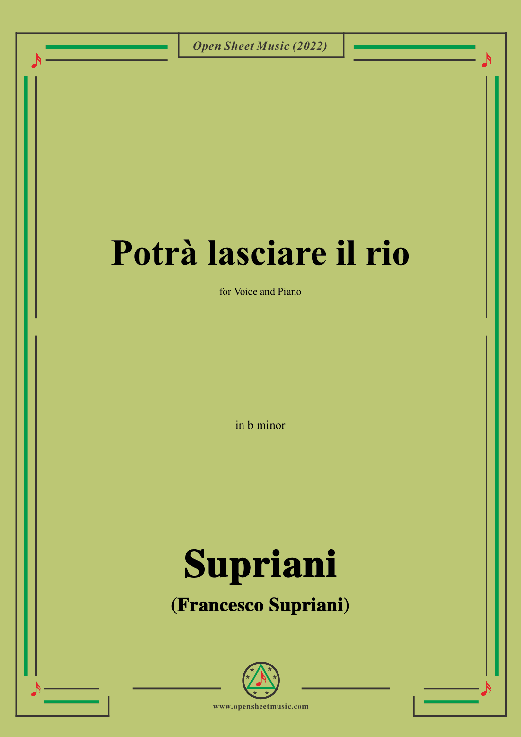 Supriani-Potrà lasciare il rio,in b minor,for Voice and Piano (arr. OSM Press)