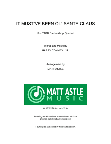 (it Must've Been Ol') Santa Claus (arr. Matt Astle)