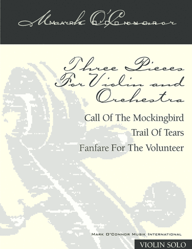 Three Pieces For Violin and Orchestra "Violin Concerto No. 2" (violin solo part – violin and symph