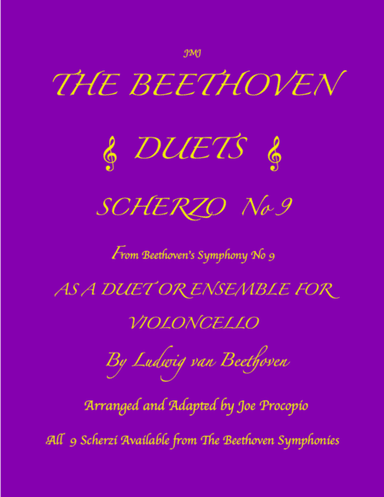 THE BEETHOVEN DUETS FOR CELLO SCHERZO NO 9 (arr. Joe Procopio)