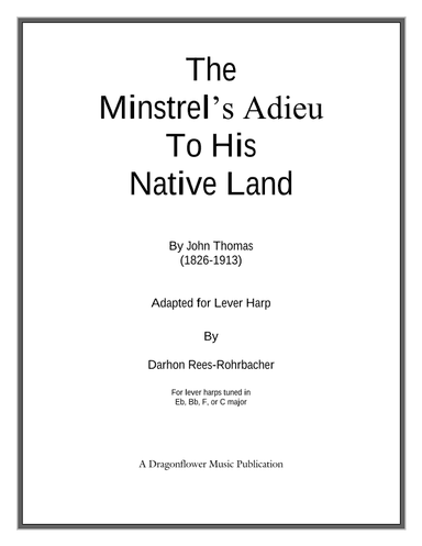 The Minstrel’s Adieu to his Native Land (arr. Darhon Rees-Rohrbacher)