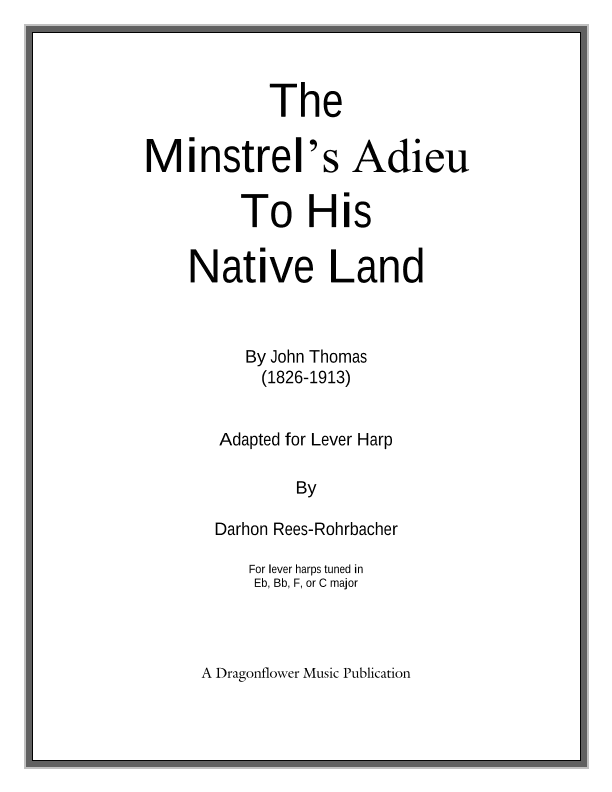 The Minstrel’s Adieu to his Native Land (arr. Darhon Rees-Rohrbacher)