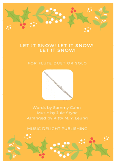 Let It Snow! Let It Snow! Let It Snow! (arr. Kitty M. Y. Leung)