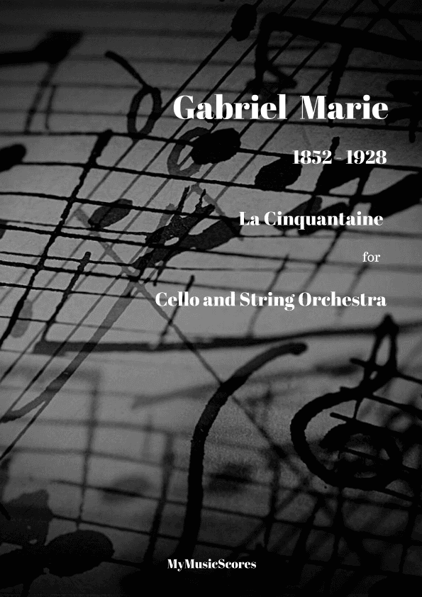 Marie La Cinquantaine for Cello and Strings Orchestra (arr. Paul Wood)