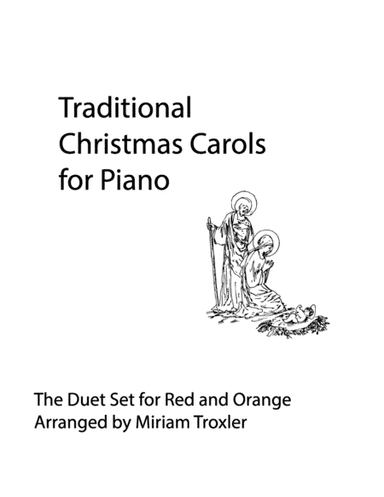 Traditional Christmas Carols for Piano: Duet Set (arr. Miriam Troxler)
