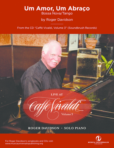 Um Amor, Um Abraço (Bossa Nova/Tango) by Roger Davidson