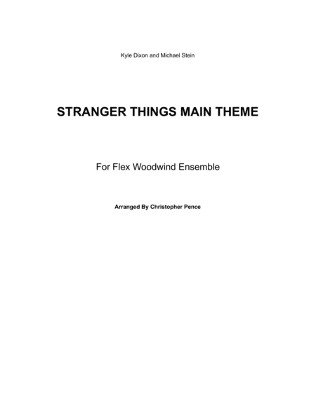 Stranger Things Main Title Theme (arr. Christopher Pence)
