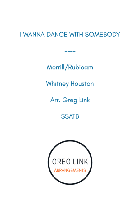 I Wanna Dance With Somebody (arr. Greg Link)