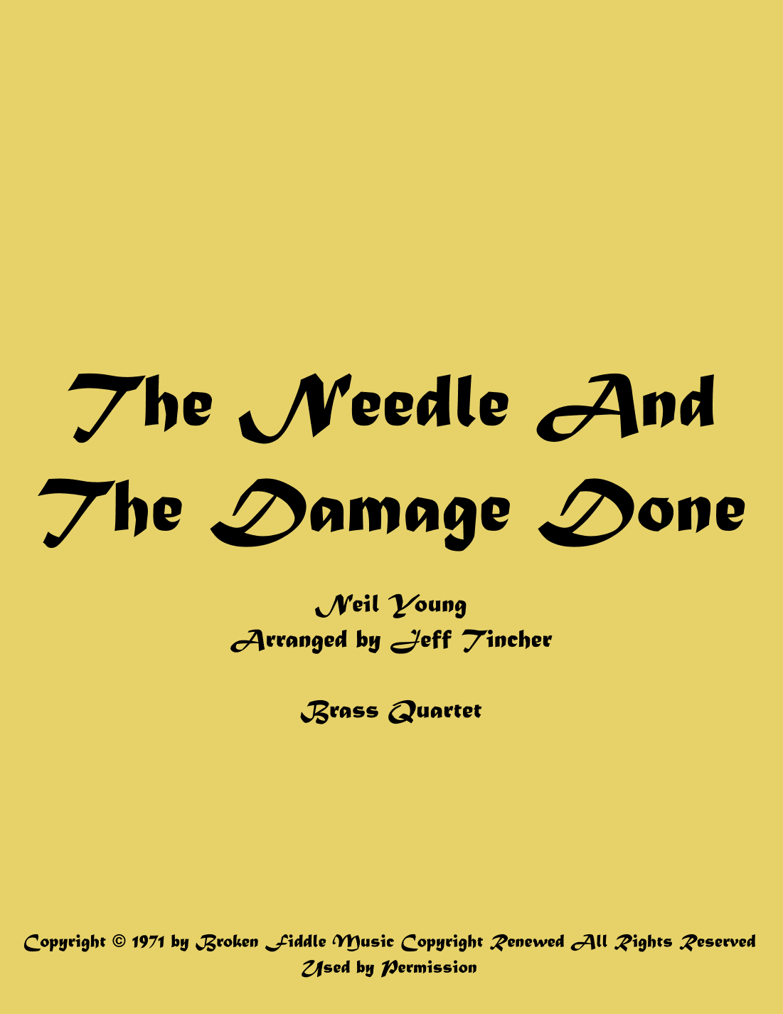 The Needle And The Damage Done (arr. Jeff Tincher)