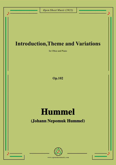 Hummel-Introduction,Theme and Variations,Op.102,for Oboe and Piano (arr. Open Cloud)