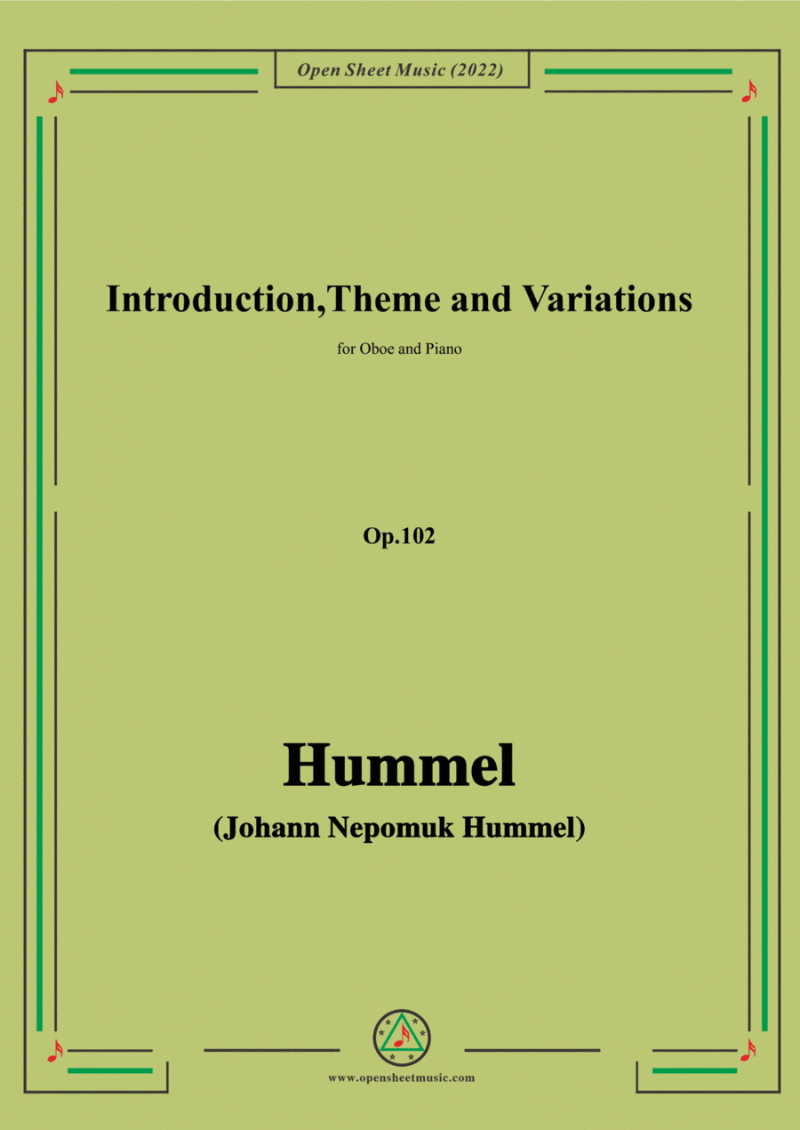 Hummel-Introduction,Theme and Variations,Op.102,for Oboe and Piano (arr. Open Cloud)