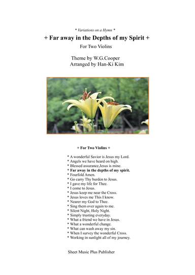 Far away in the depths of my spirit (For Violin Duet) (arr. Han-Ki Kim)
