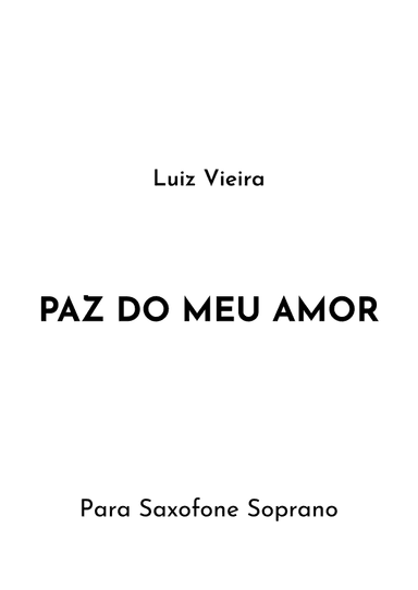 Paz Do Meu Amor (arr. Jireh J.)