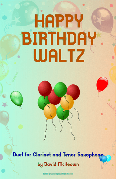 Happy Birthday Waltz, for Clarinet and Tenor Saxophone Duet (arr. David McKeown)
